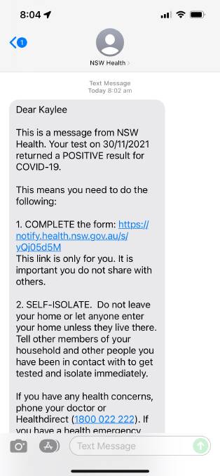 UNPLEASANT ALERT: The NSW Health text message alert sent to Kaylee Wood's phone for her COVID-19 PCR test result; an SMS that have left many anxious to receive. Photo: SUPPLIED.