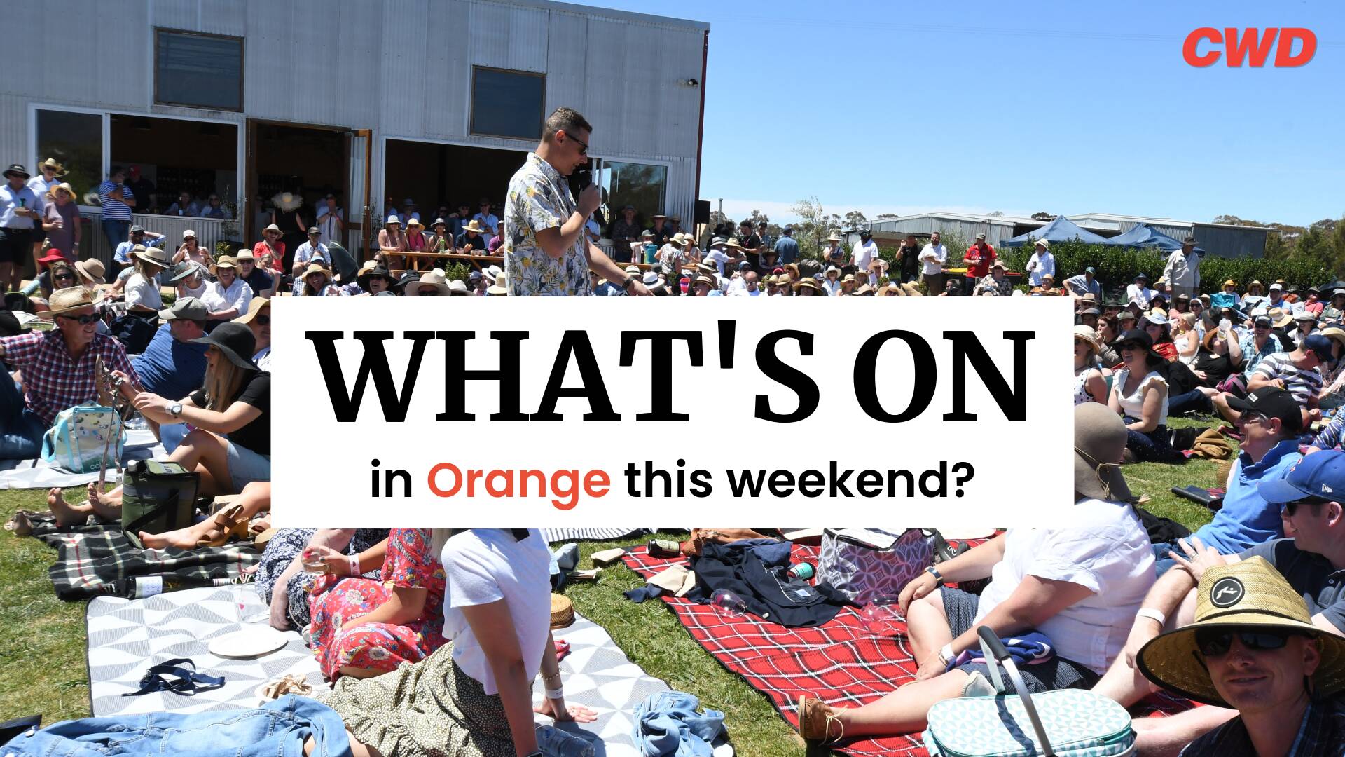 Whats on in Orange from Friday, June 2 to Sunday, June 4 Central Western Daily Orange,